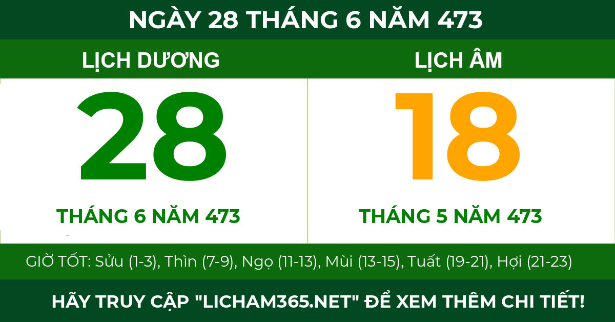lịch âm ngày 28 tháng 6 năm 473
