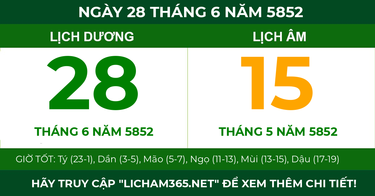 lịch âm ngày 28 tháng 6 năm 5852