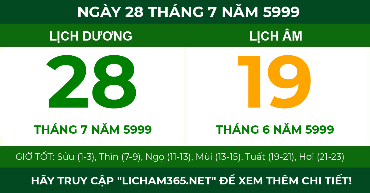 lịch âm ngày 28 tháng 7 năm 5999