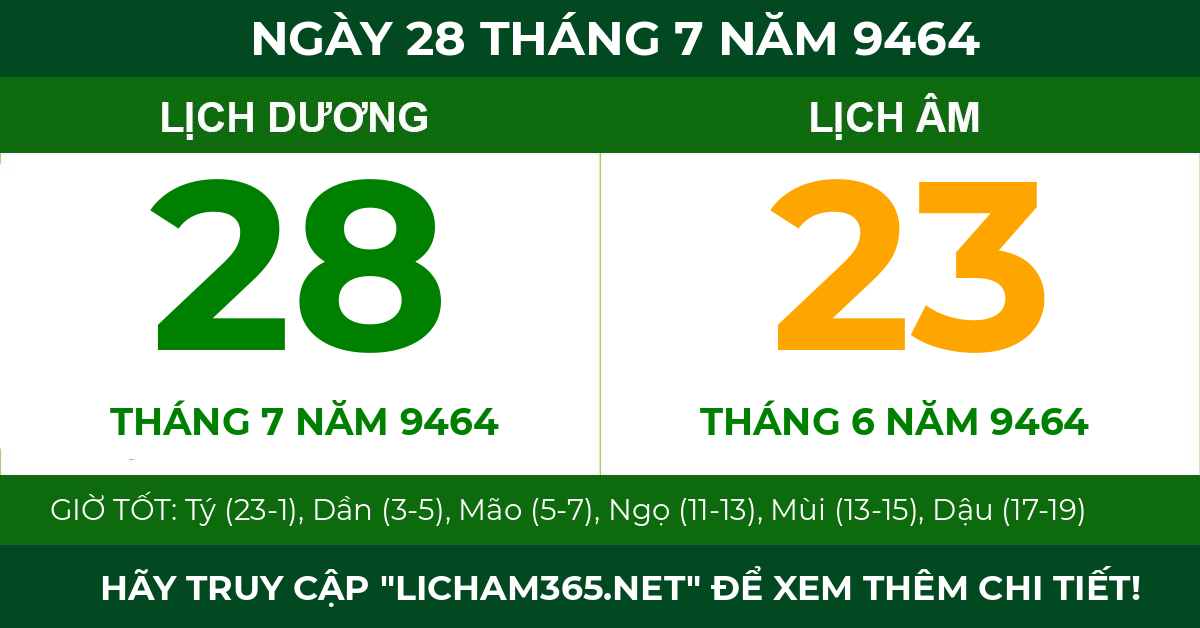 lịch âm ngày 28 tháng 7 năm 9464