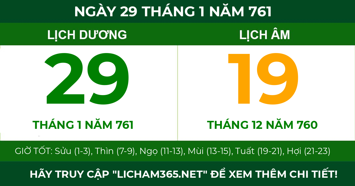 lịch âm ngày 29 tháng 1 năm 761