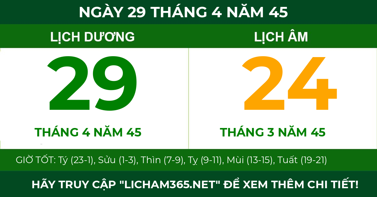 lịch âm ngày 29 tháng 4 năm 45