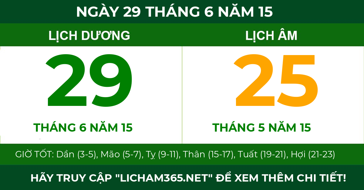 lịch âm ngày 29 tháng 6 năm 15