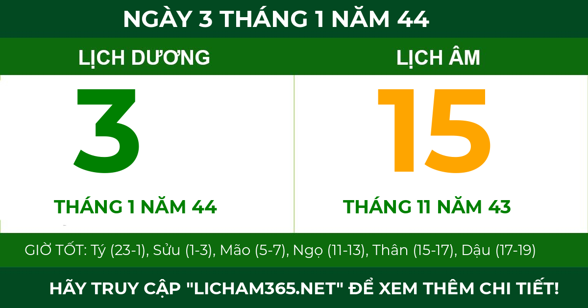 lịch âm ngày 3 tháng 1 năm 44