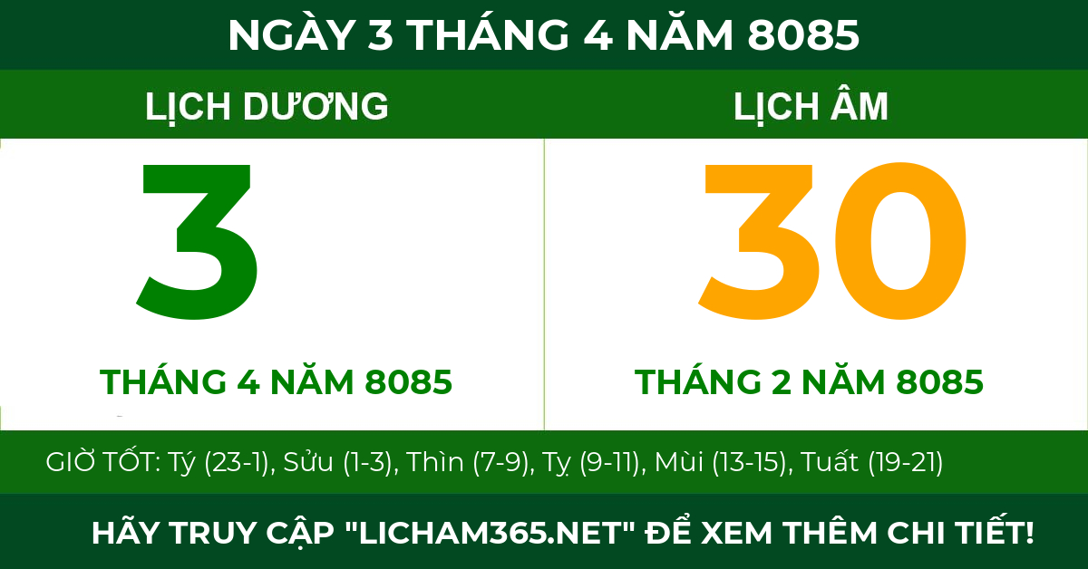 lịch âm ngày 3 tháng 4 năm 8085