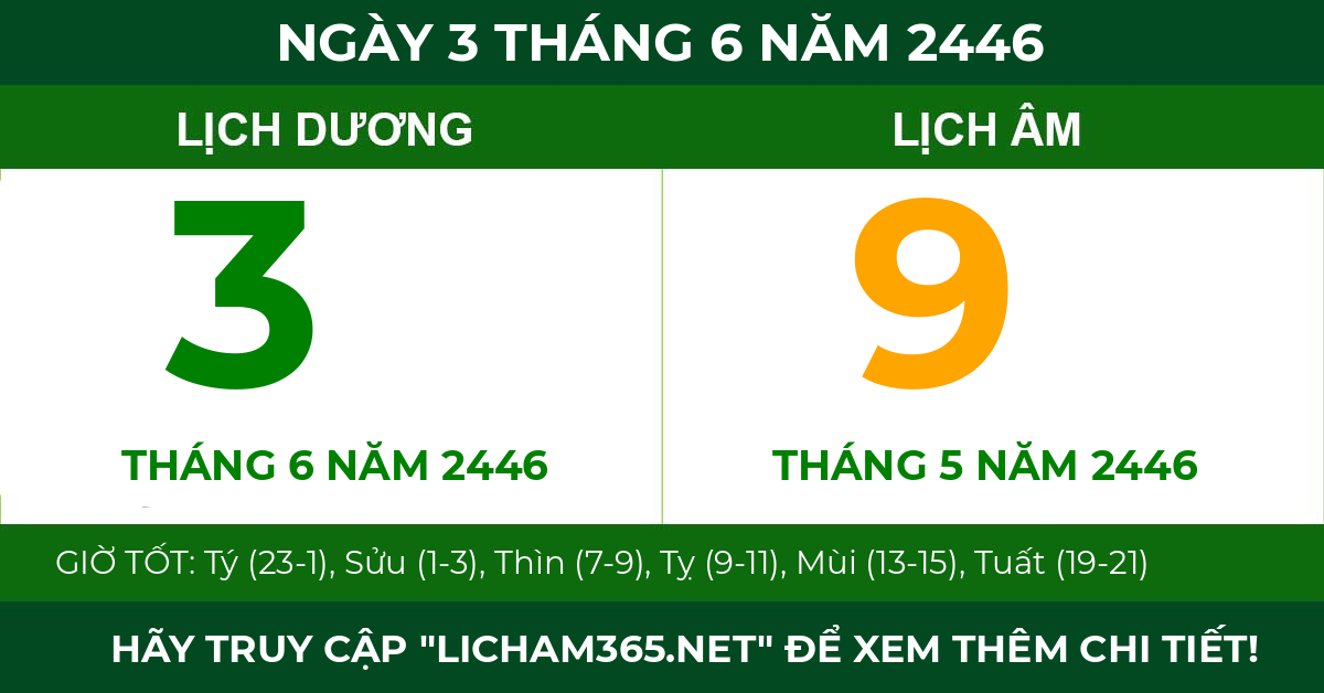 lịch âm ngày 3 tháng 6 năm 2446