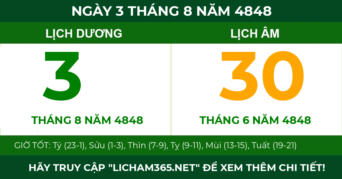 lịch âm ngày 3 tháng 8 năm 4848