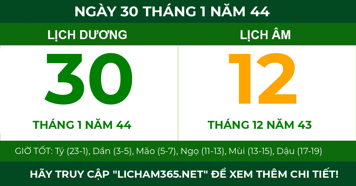 lịch âm ngày 30 tháng 1 năm 44