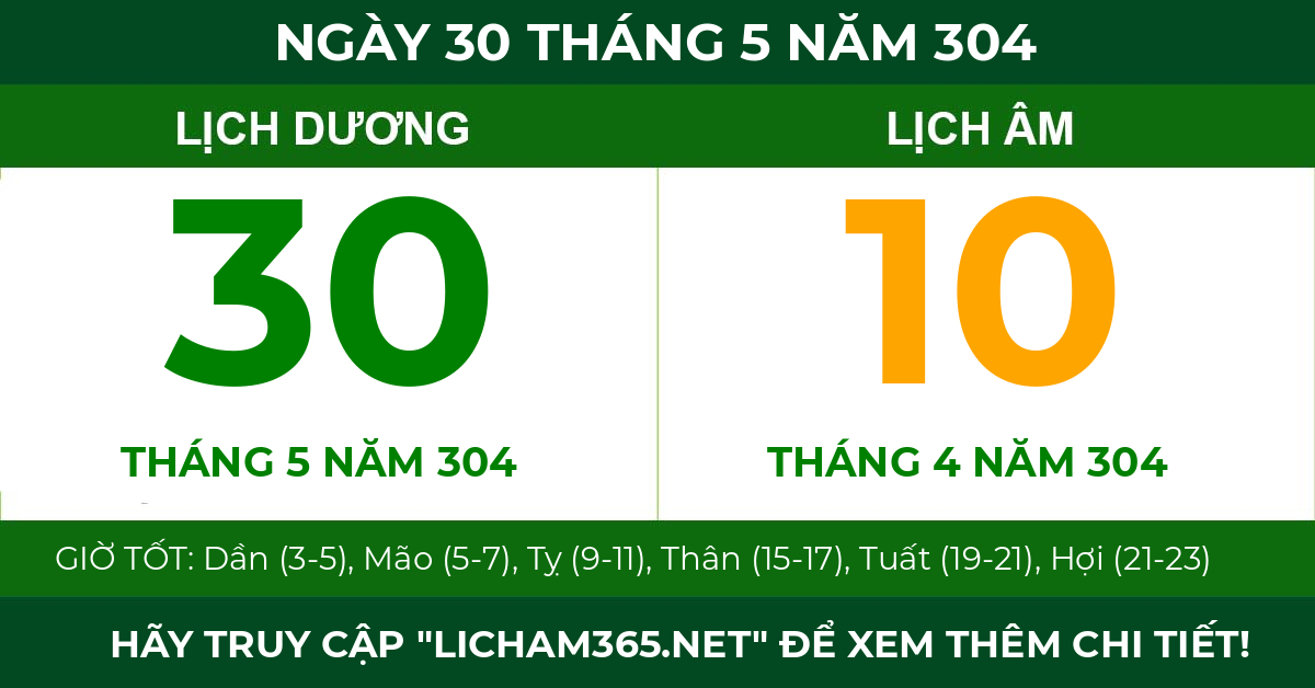 lịch âm ngày 30 tháng 5 năm 304
