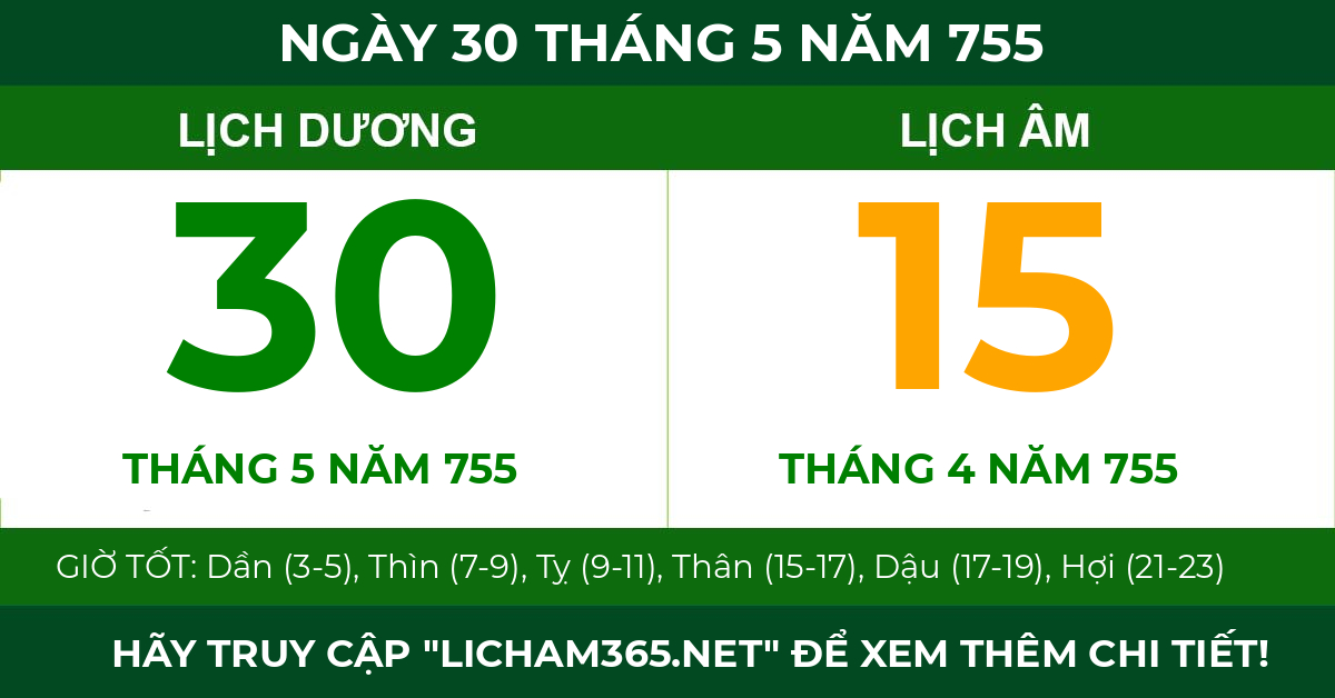 lịch âm ngày 30 tháng 5 năm 755