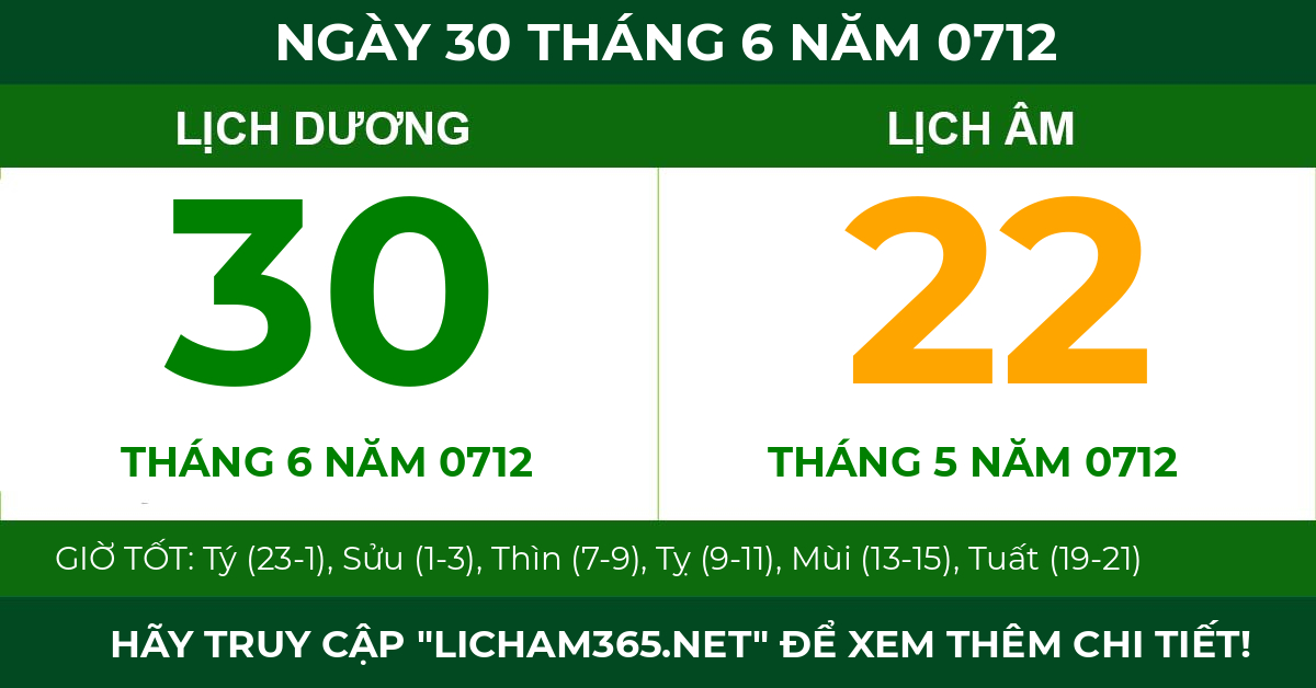 lịch âm ngày 30 tháng 6 năm 0712