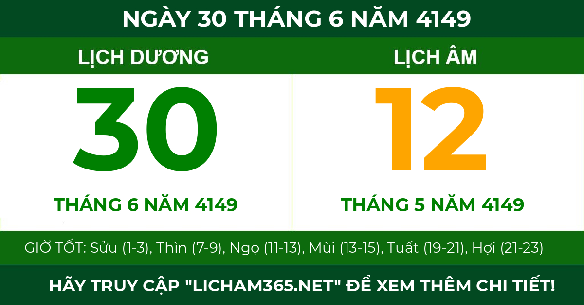 lịch âm ngày 30 tháng 6 năm 4149