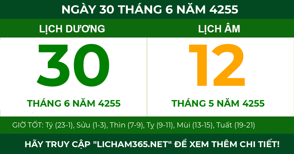 lịch âm ngày 30 tháng 6 năm 4255
