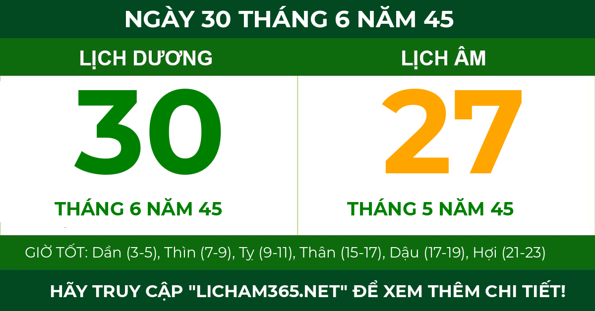 lịch âm ngày 30 tháng 6 năm 45