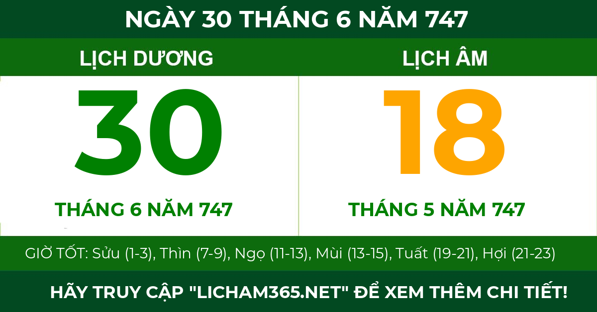 lịch âm ngày 30 tháng 6 năm 747
