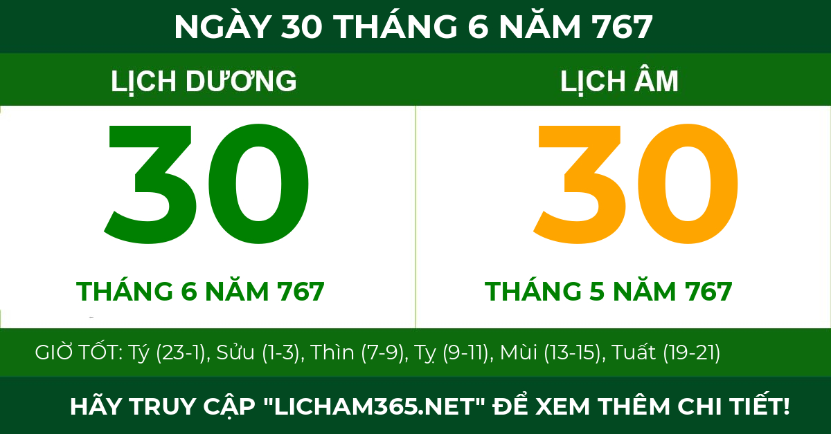 lịch âm ngày 30 tháng 6 năm 767