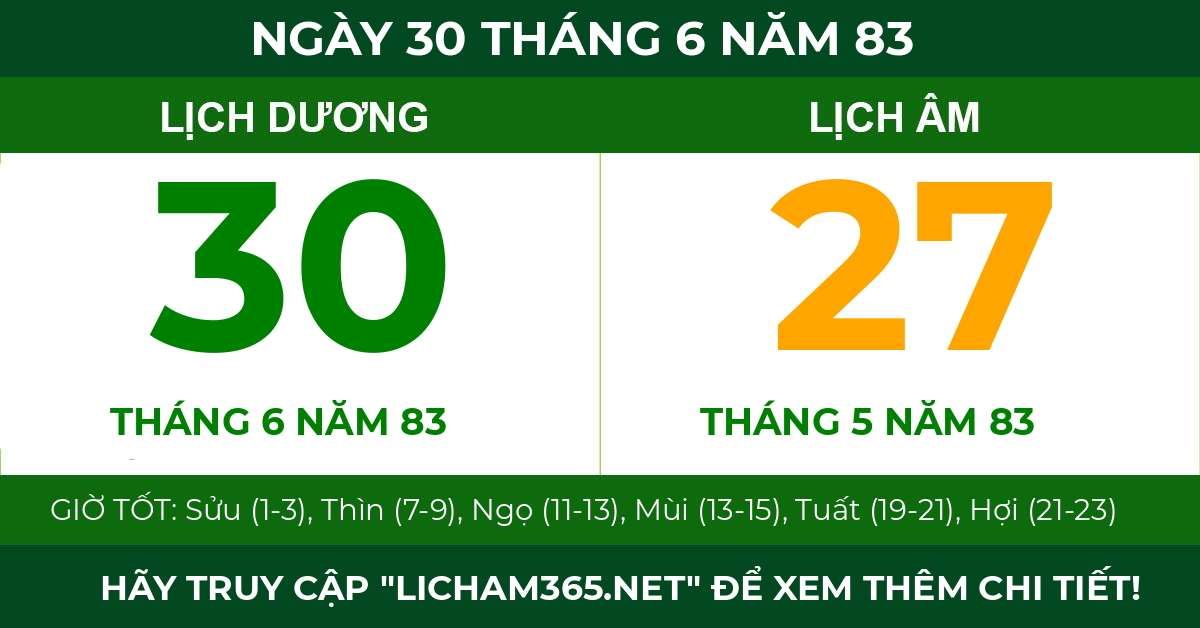 lịch âm ngày 30 tháng 6 năm 83