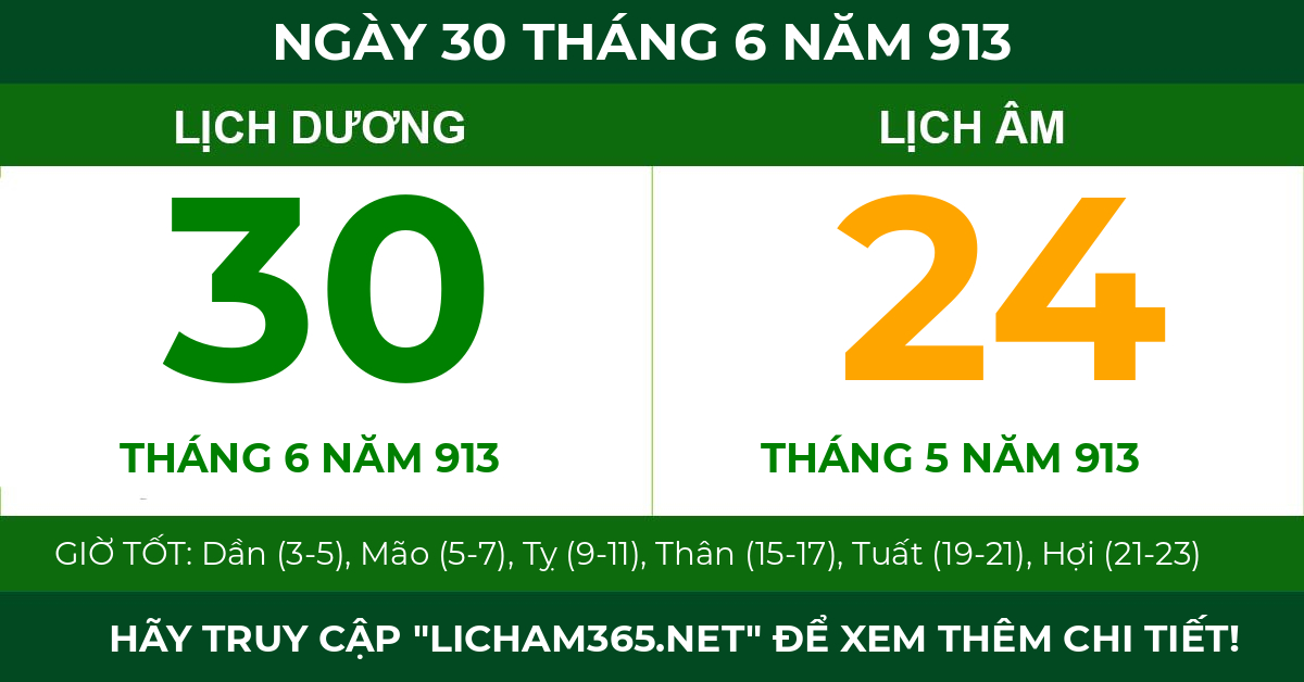 lịch âm ngày 30 tháng 6 năm 913