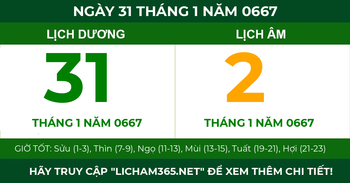 lịch âm ngày 31 tháng 1 năm 0667