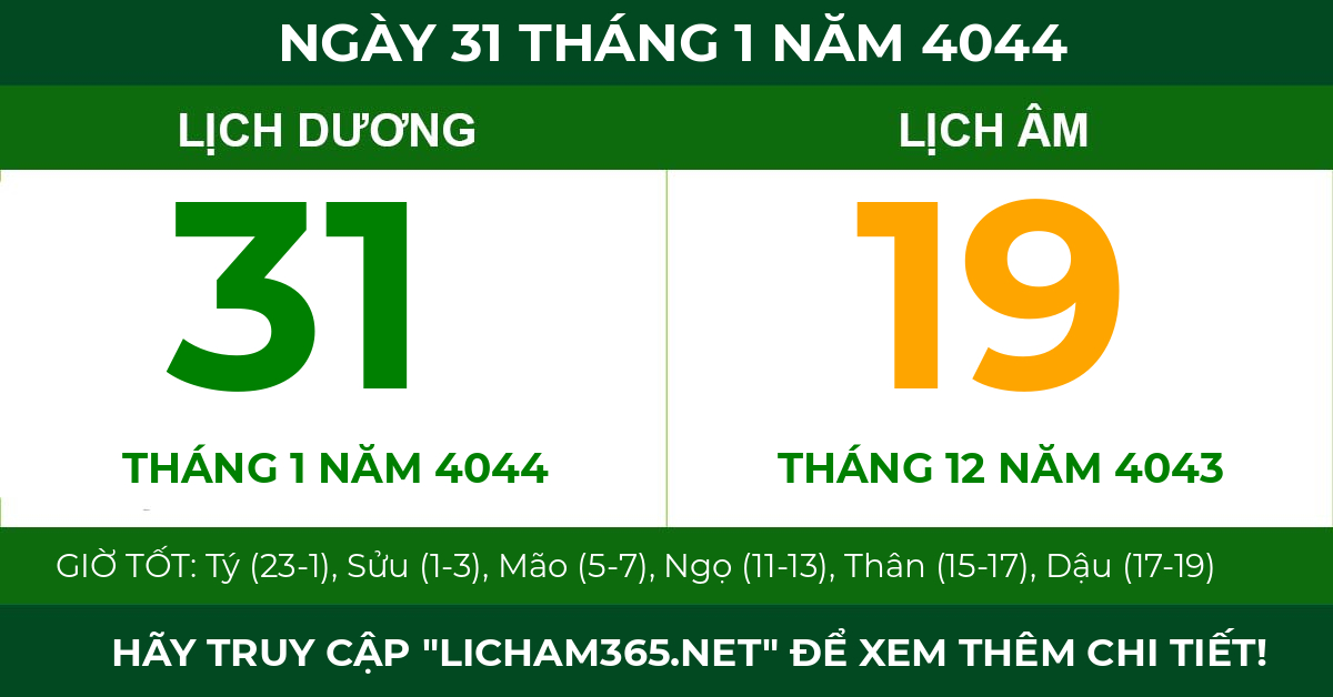 lịch âm ngày 31 tháng 1 năm 4044