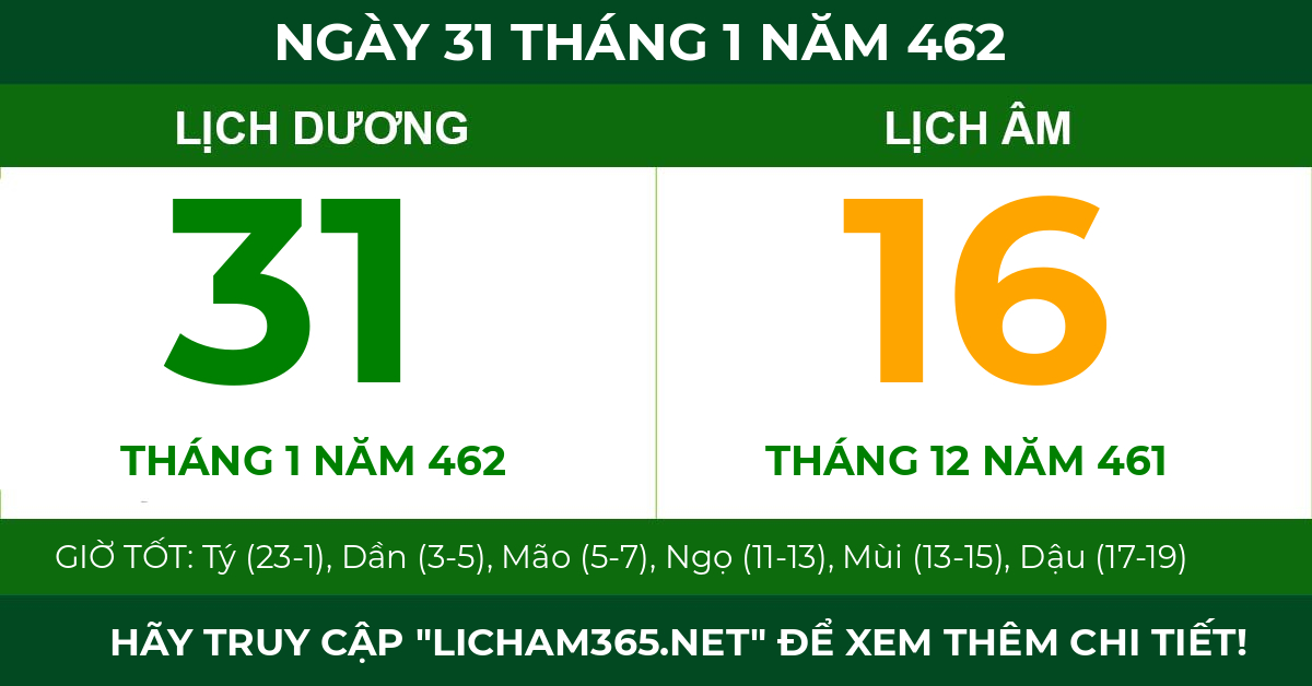 lịch âm ngày 31 tháng 1 năm 462