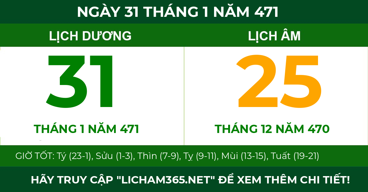 lịch âm ngày 31 tháng 1 năm 471