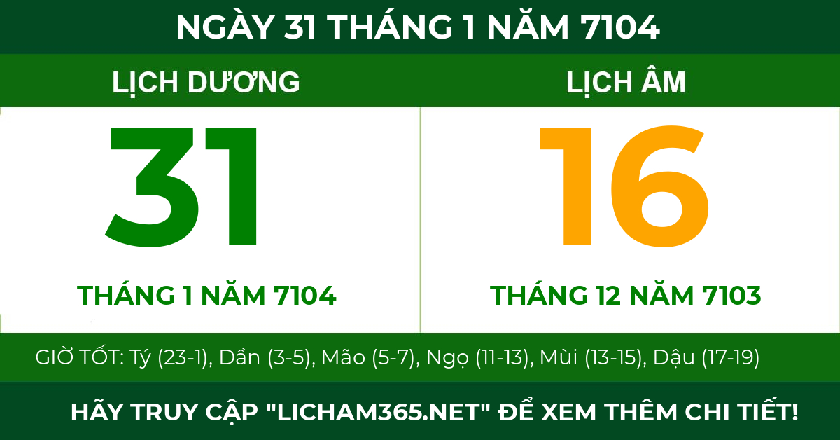 lịch âm ngày 31 tháng 1 năm 7104