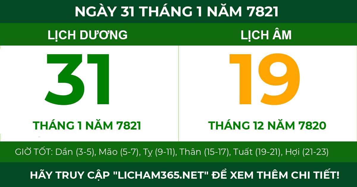 lịch âm ngày 31 tháng 1 năm 7821