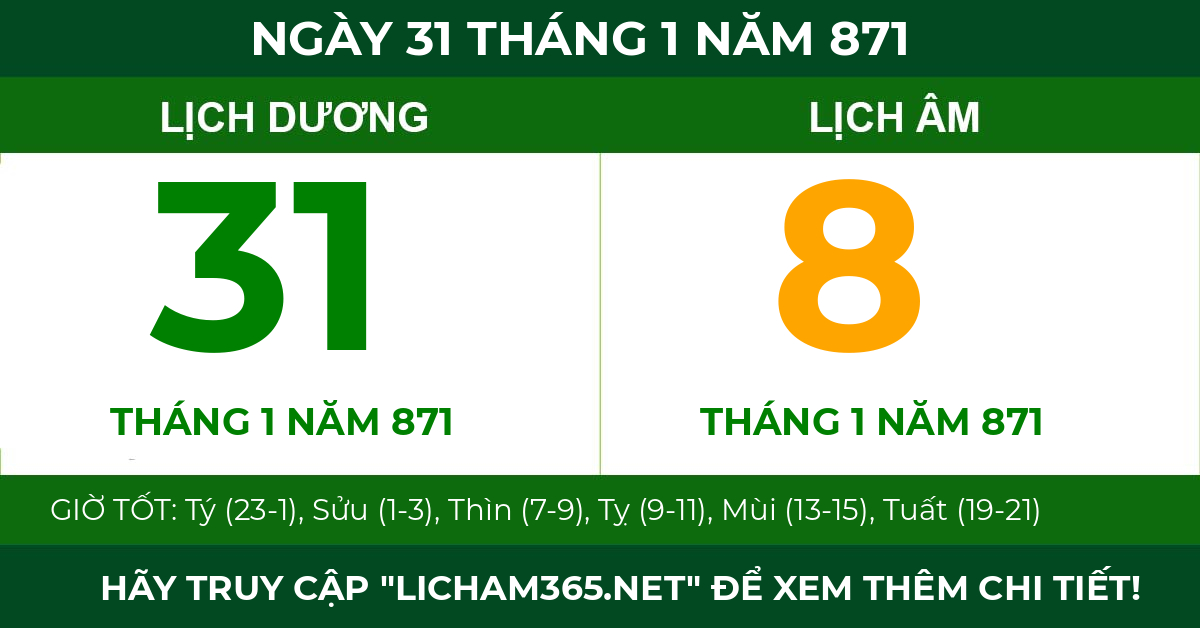 lịch âm ngày 31 tháng 1 năm 871
