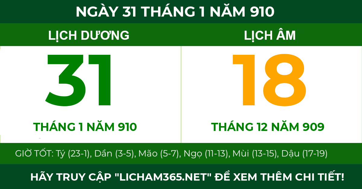 lịch âm ngày 31 tháng 1 năm 910