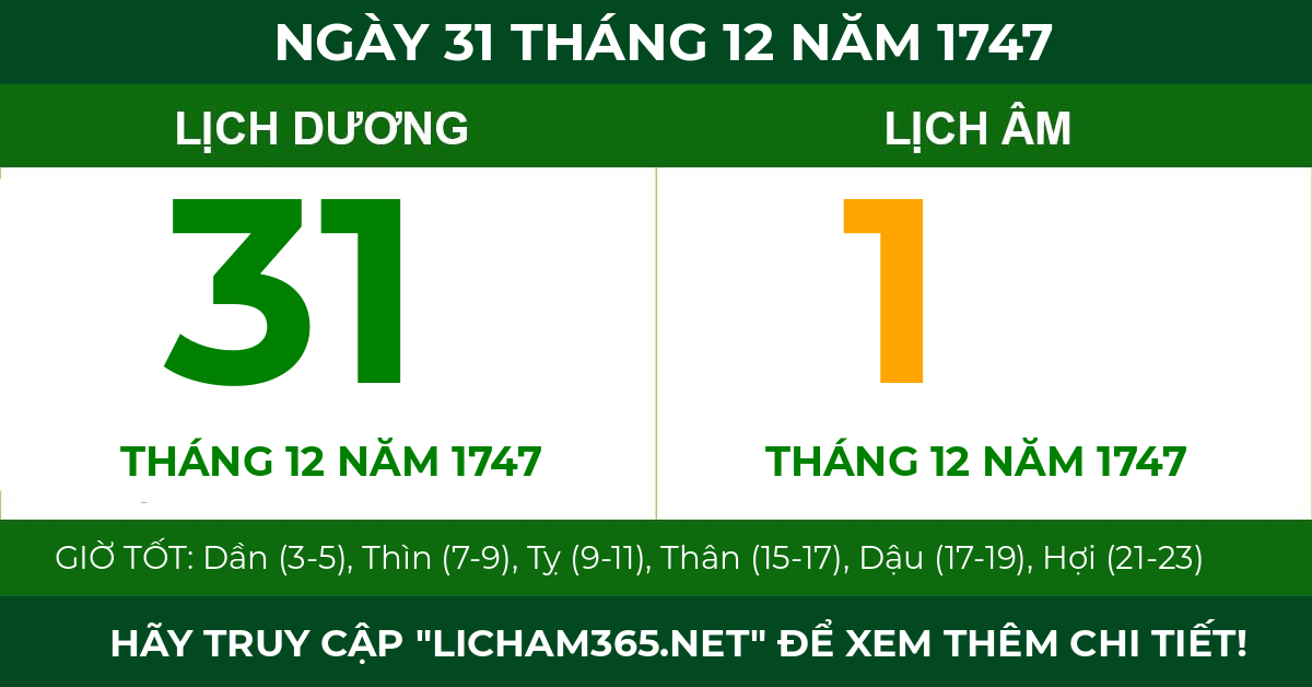 lịch âm ngày 31 tháng 12 năm 1747