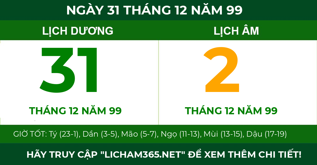 lịch âm ngày 31 tháng 12 năm 99