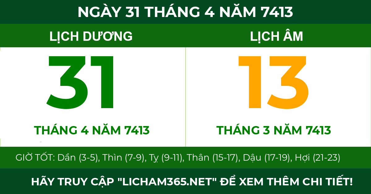 lịch âm ngày 31 tháng 4 năm 7413