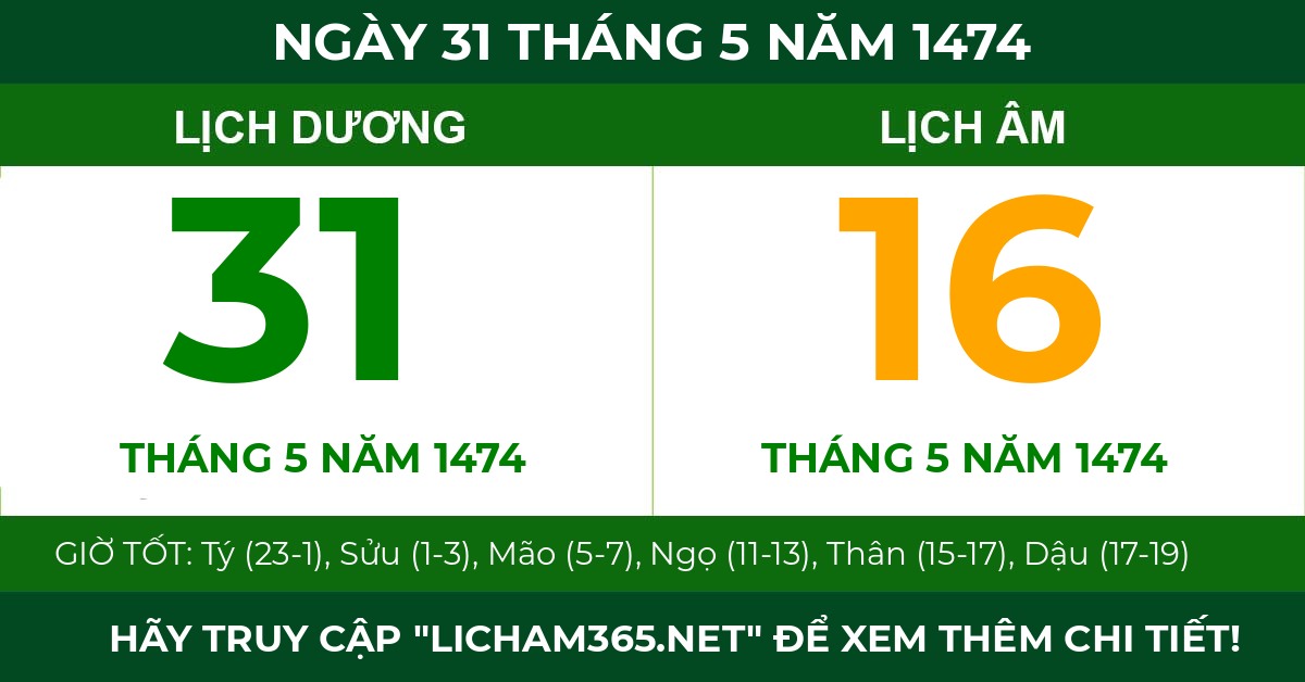 lịch âm ngày 31 tháng 5 năm 1474