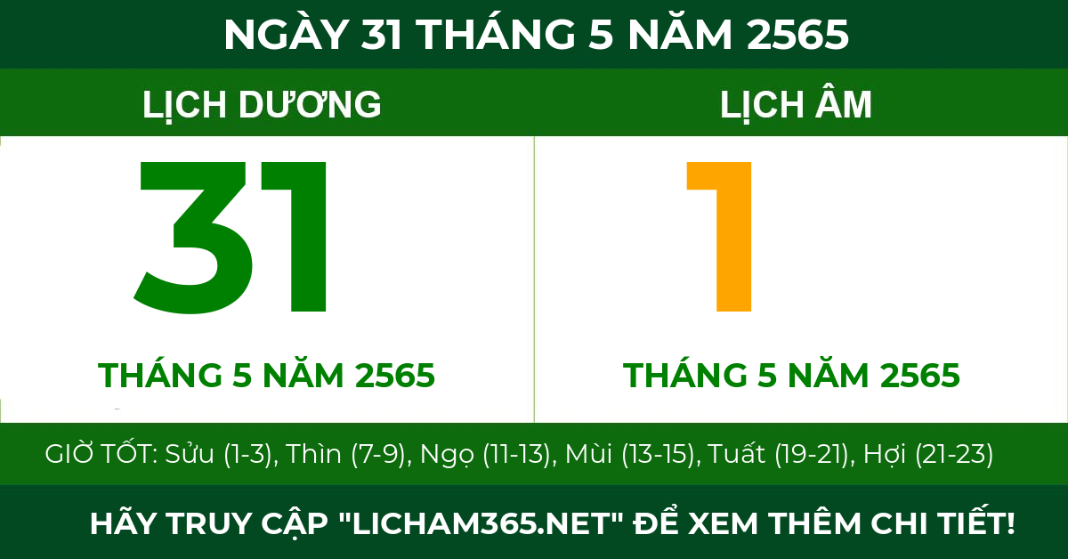 lịch âm ngày 31 tháng 5 năm 2565