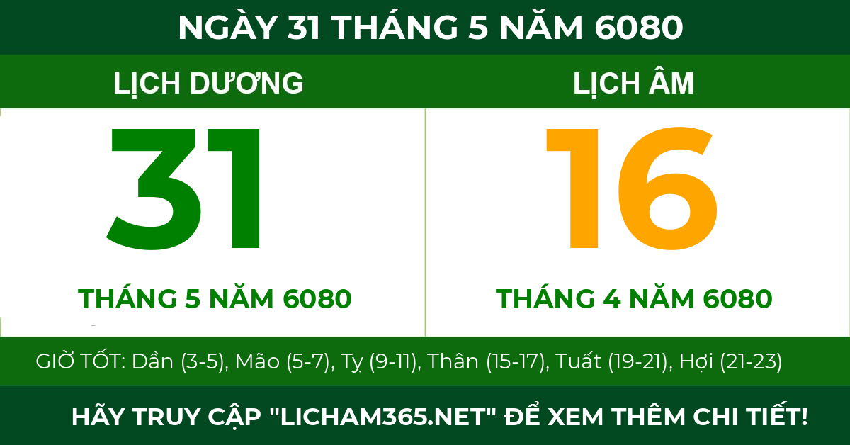 lịch âm ngày 31 tháng 5 năm 6080