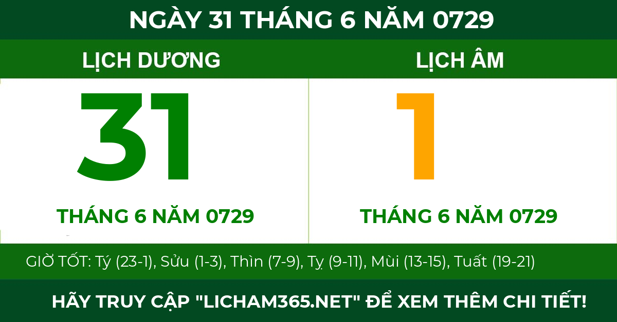 lịch âm ngày 31 tháng 6 năm 0729