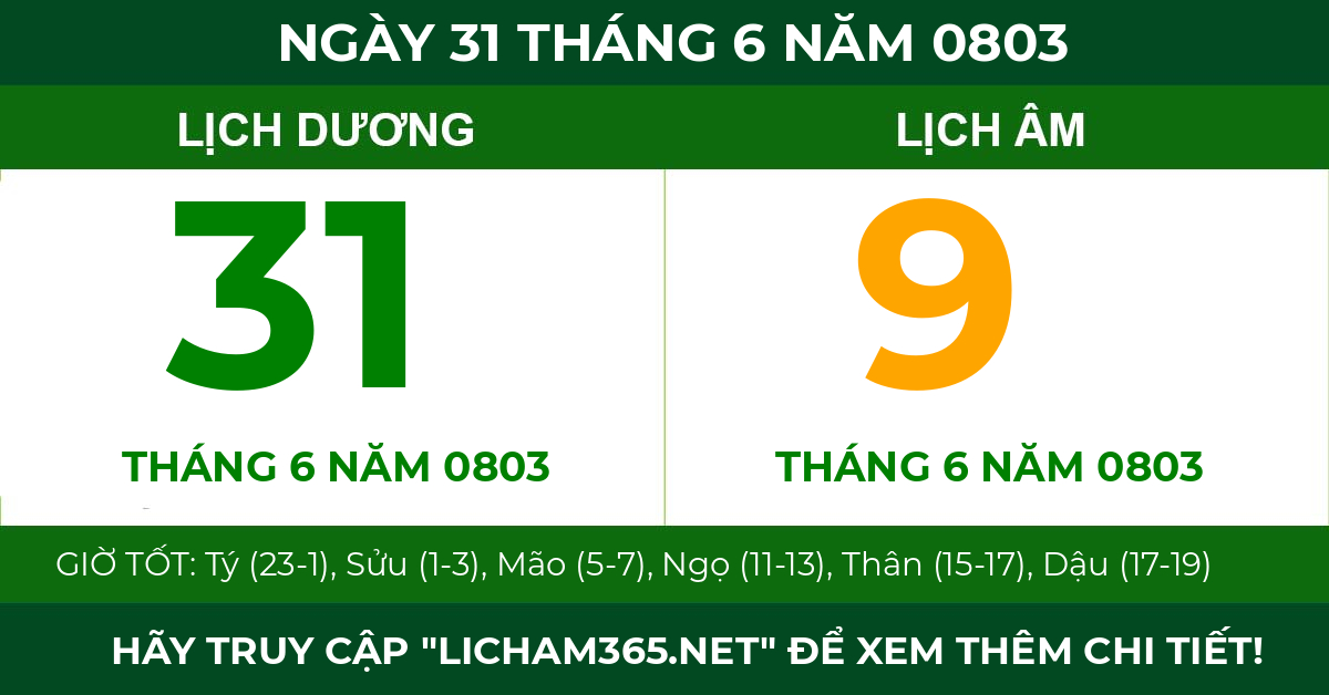 lịch âm ngày 31 tháng 6 năm 0803