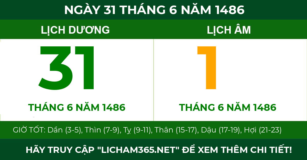 lịch âm ngày 31 tháng 6 năm 1486