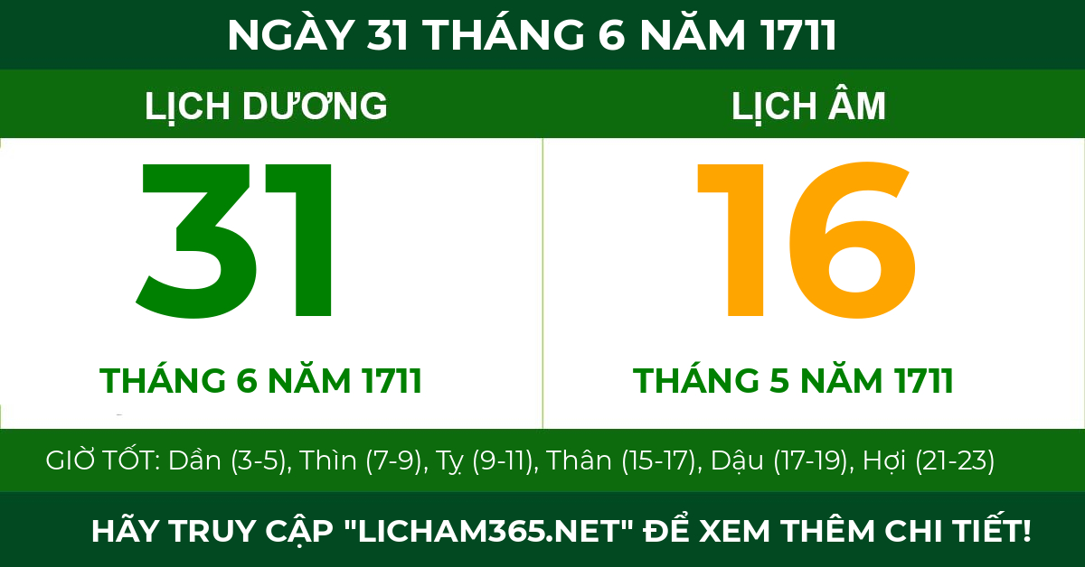 lịch âm ngày 31 tháng 6 năm 1711