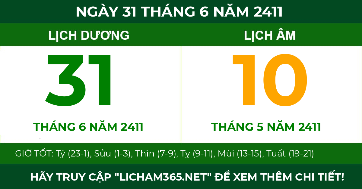 lịch âm ngày 31 tháng 6 năm 2411