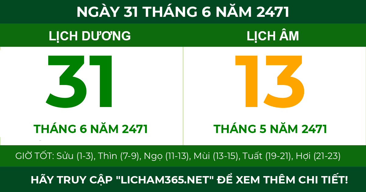 lịch âm ngày 31 tháng 6 năm 2471