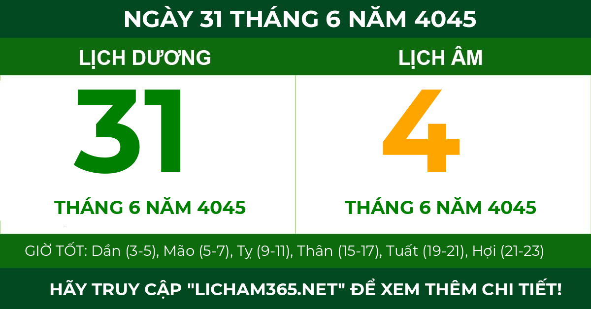 lịch âm ngày 31 tháng 6 năm 4045