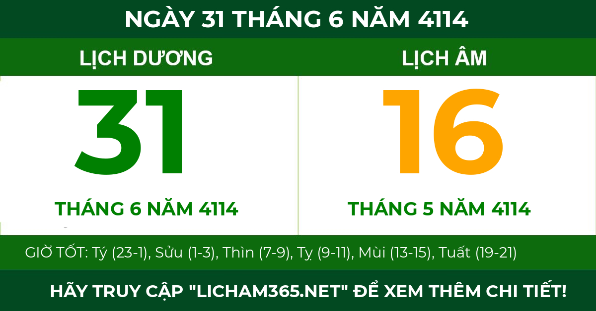lịch âm ngày 31 tháng 6 năm 4114