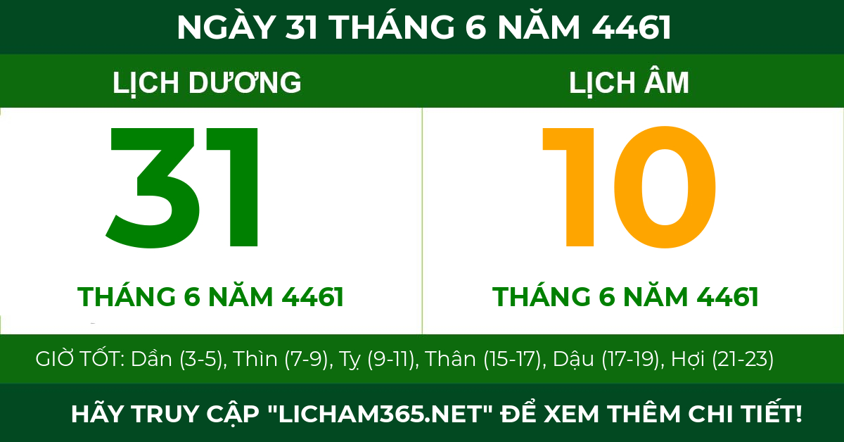 lịch âm ngày 31 tháng 6 năm 4461