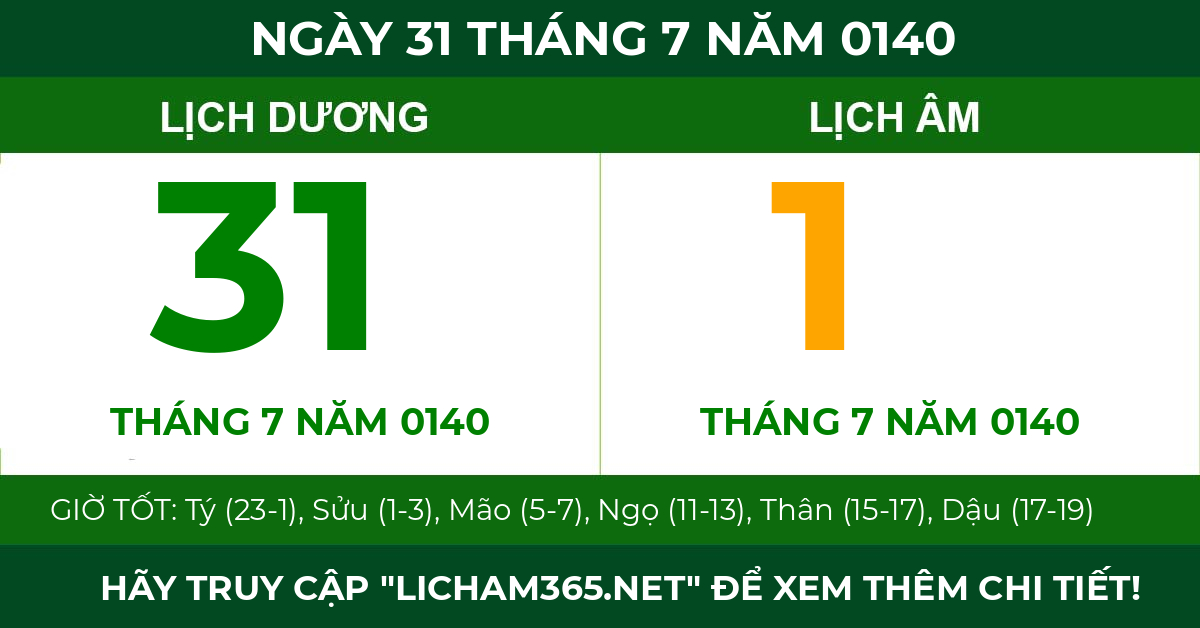 lịch âm ngày 31 tháng 7 năm 0140