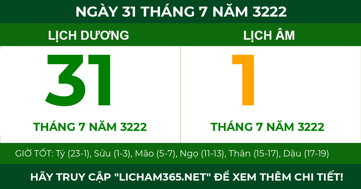 lịch âm ngày 31 tháng 7 năm 3222