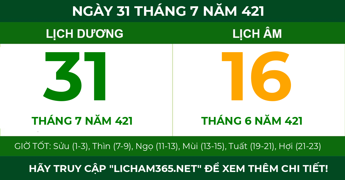 lịch âm ngày 31 tháng 7 năm 421