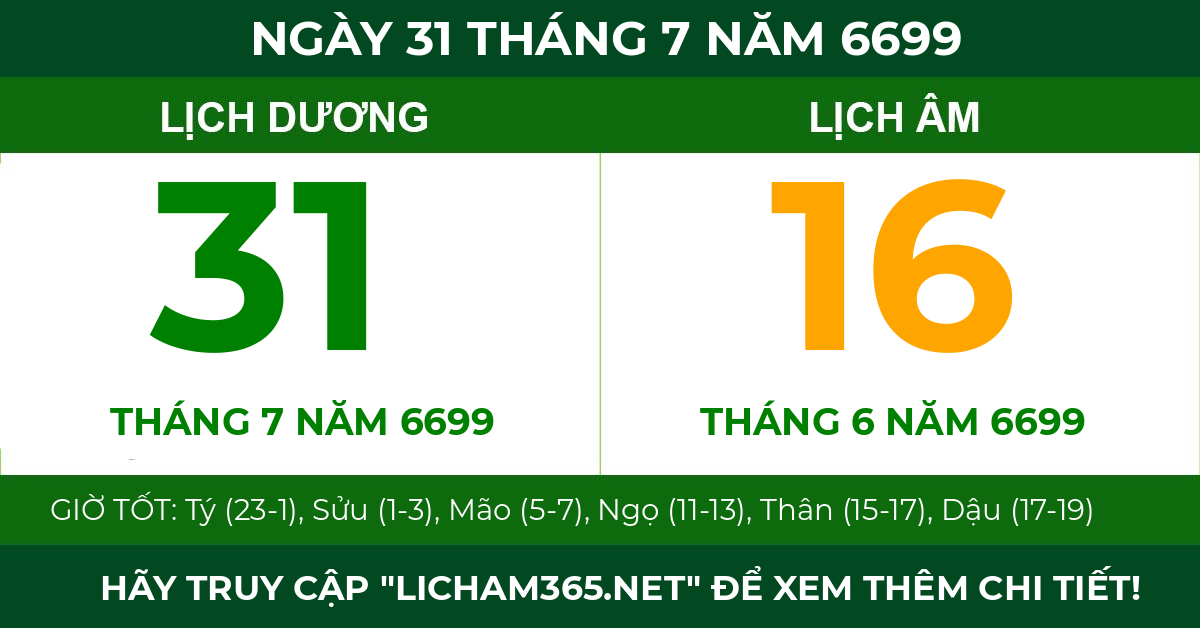 lịch âm ngày 31 tháng 7 năm 6699