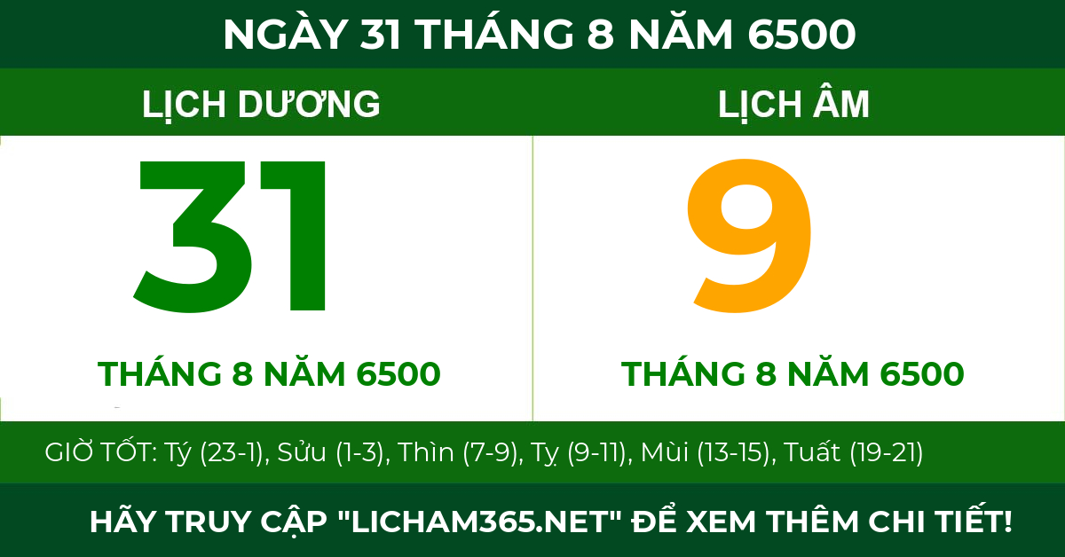 lịch âm ngày 31 tháng 8 năm 6500